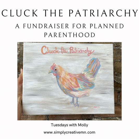 Cluck the Patriarchy | Painting Class | Tue. June 4th 6pm-9pm