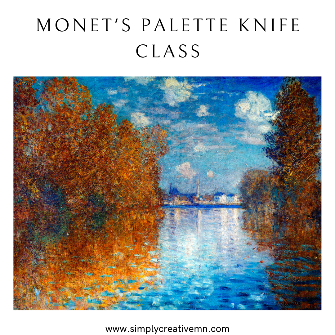 Monet’s “Autumn Effect in Argenteuil” Palette Knife Painting Class | Tues. Sept. 16th 6pm-9pm
