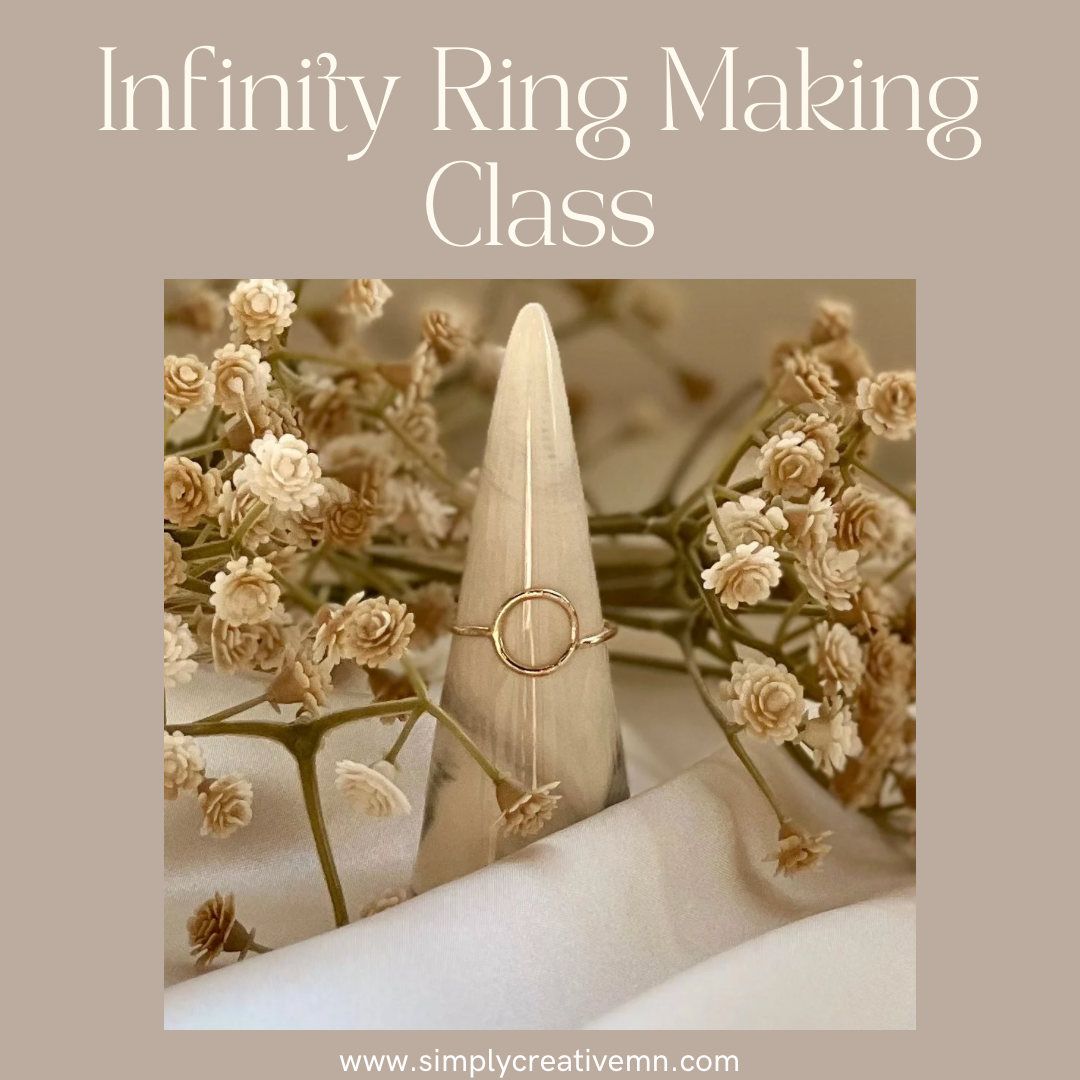 Infinity Ring Making Class