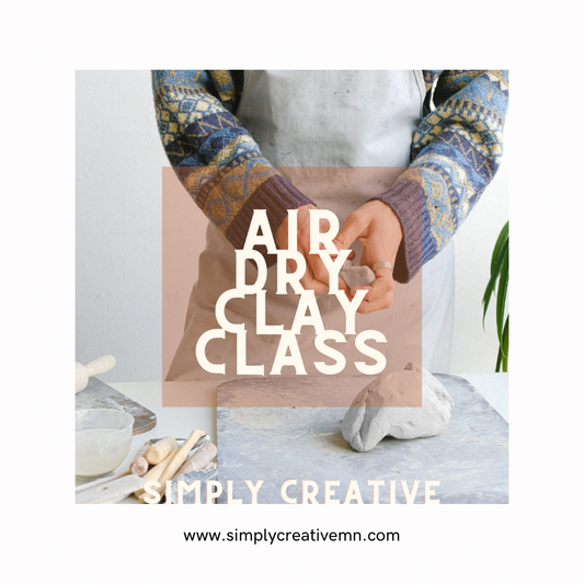 Air Dry Clay Class | Sat. May 11th 11am-1pm