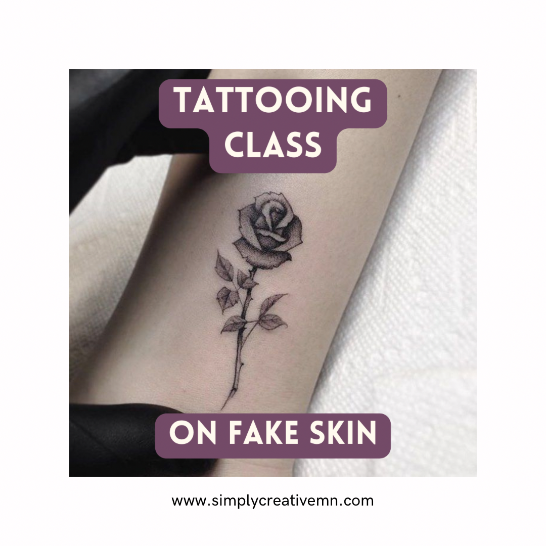 Tattooing Class: Synthetic Skin | Sat. Oct. 5th 3pm-5pm