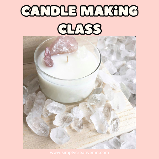 Candle Making Class (June and July)