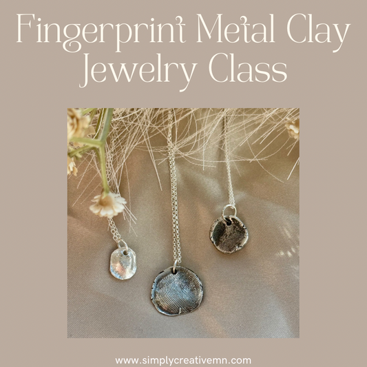 Fingerprint Keepsake Metal Clay Jewelry Class