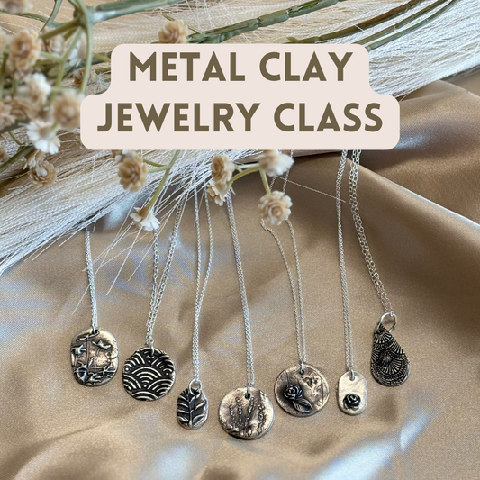 Metal Clay Jewelry Class | Wed. Aug. 7th 6pm-9pm