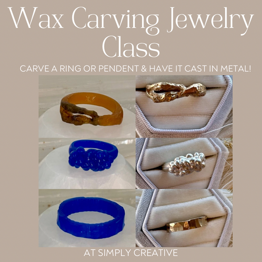 Wax Carving Jewelry Class
