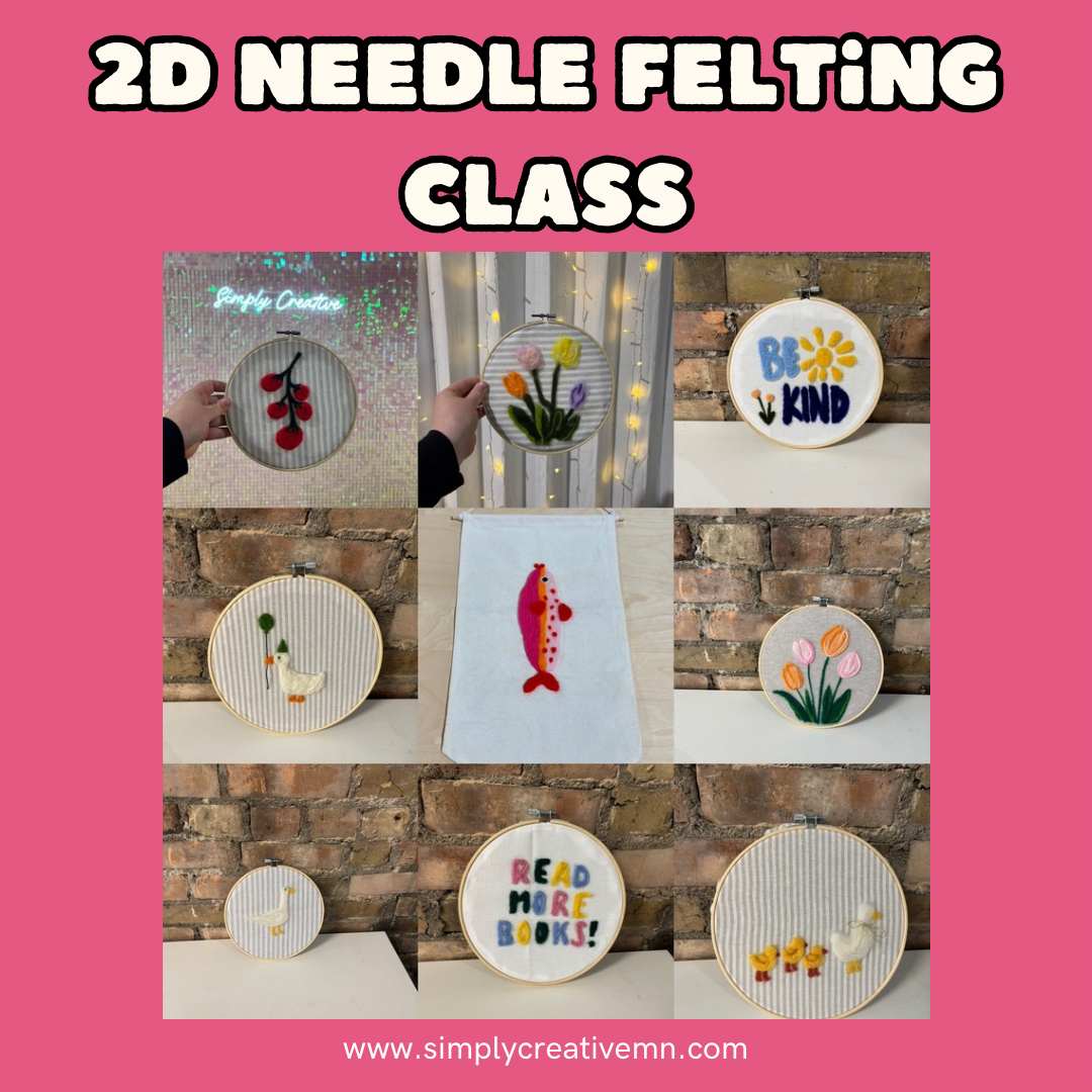 2D Needle Felting Class