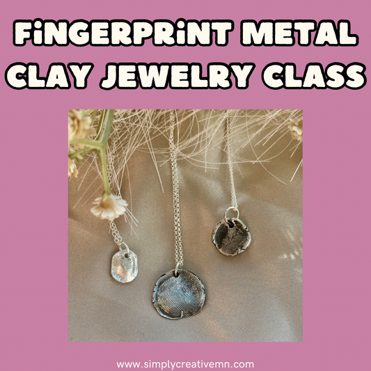 Fingerprint Keepsake Metal Clay Jewelry Class | January & February 2026 Classes