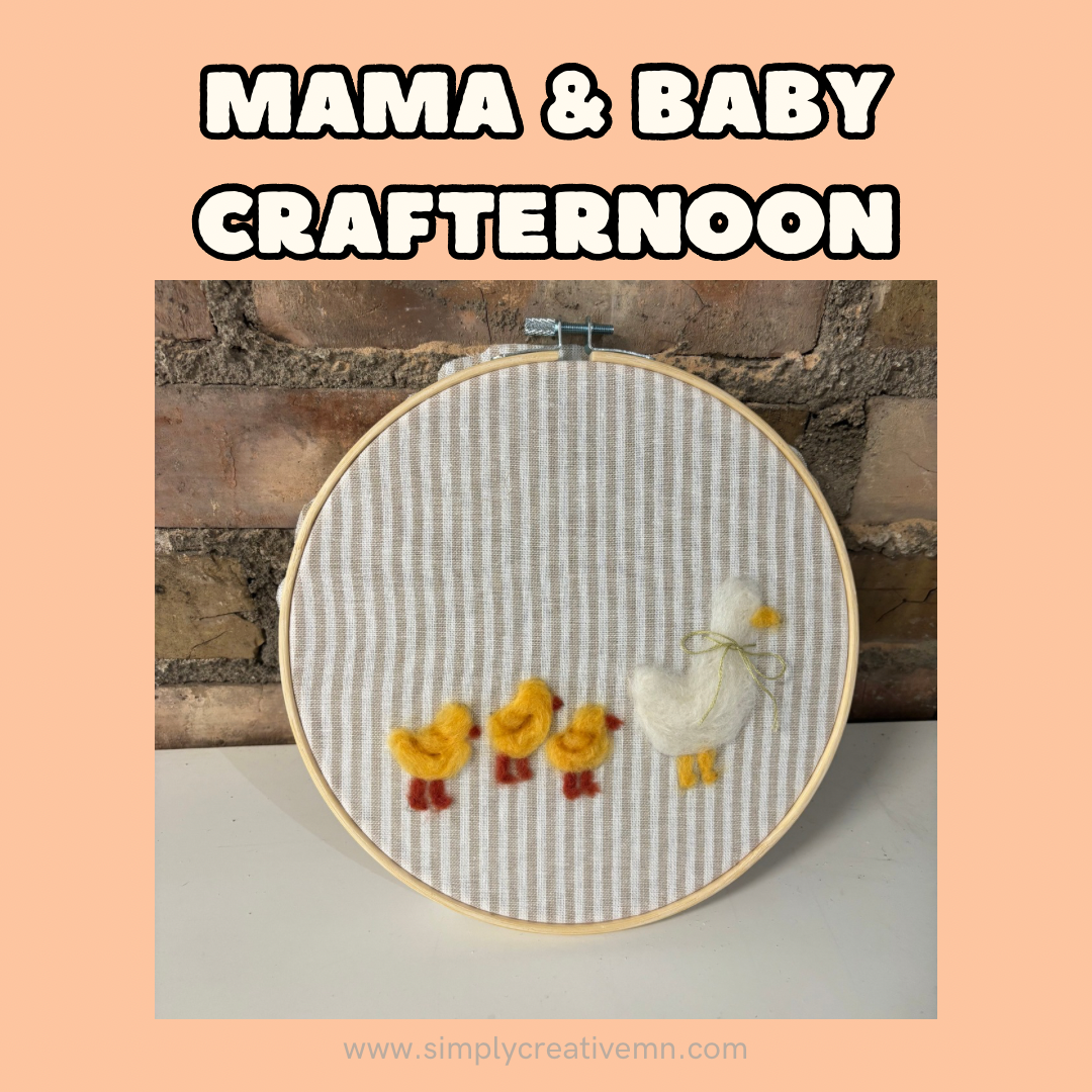 Mama & Baby Crafternoon | Tues. May 19th 10am-11:30am