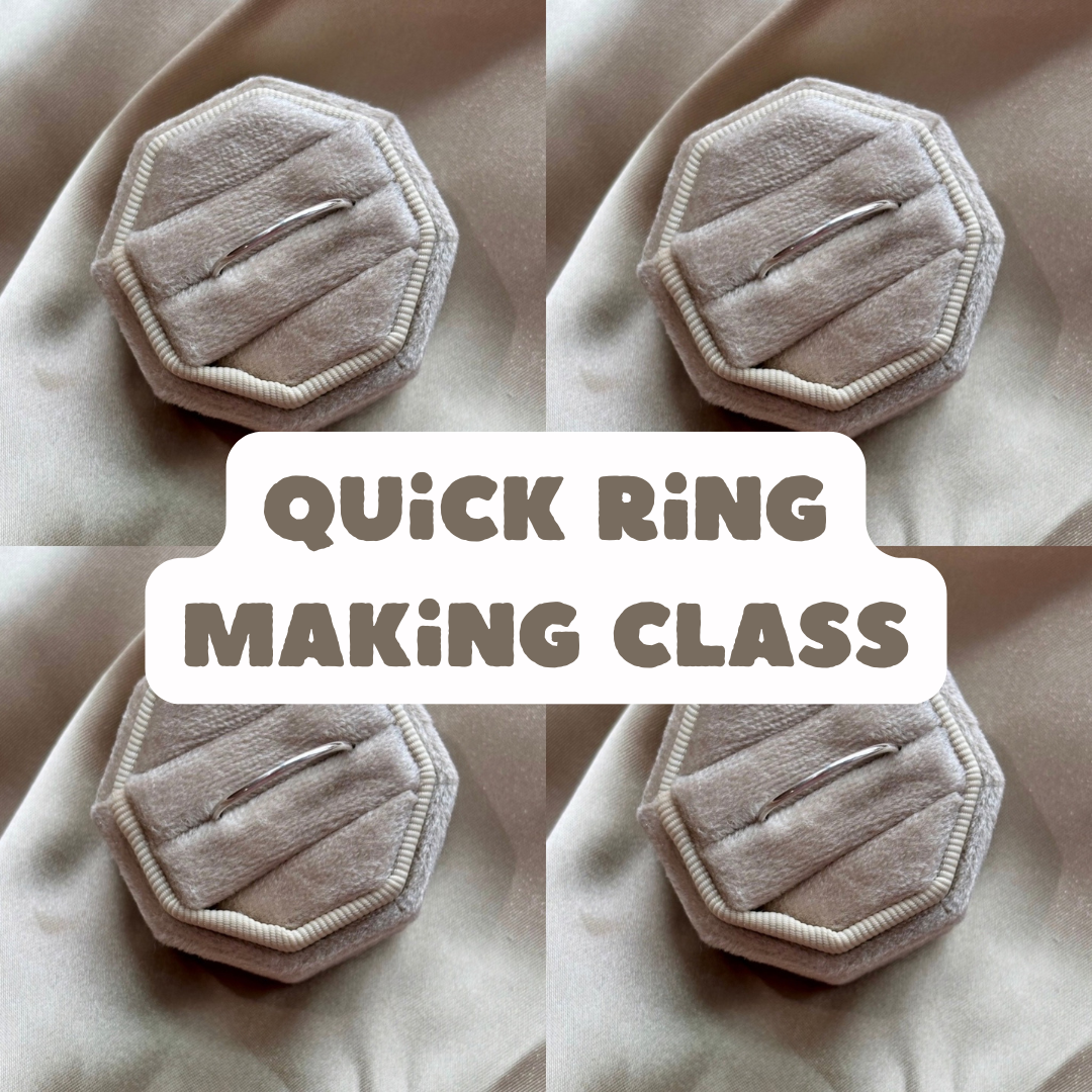 Quick Ring Making Class | January & February 2026 Classes