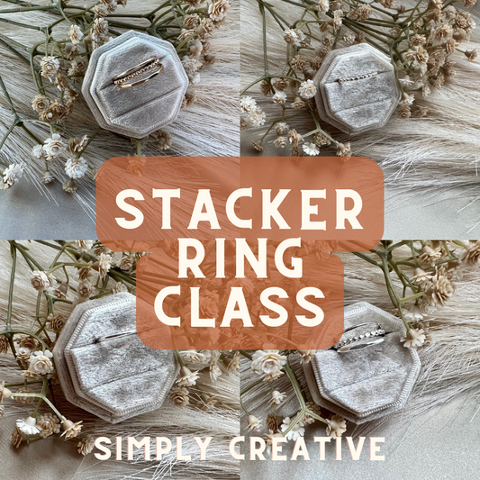 Stacker Ring Jewelry Class | Sun. June 2nd 2pm-4pm | Minneapolis, MN